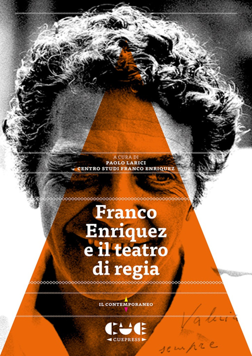 Könyv Franco Enriquez e il teatro di regia 