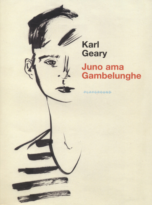 Kniha Juno ama Gambelunghe Karl Geary
