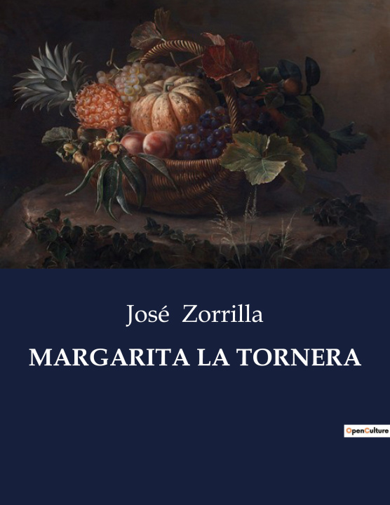 Buch MARGARITA LA TORNERA Zorrilla