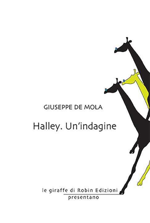 Könyv Halley. Un'indagine Giuseppe De Mola