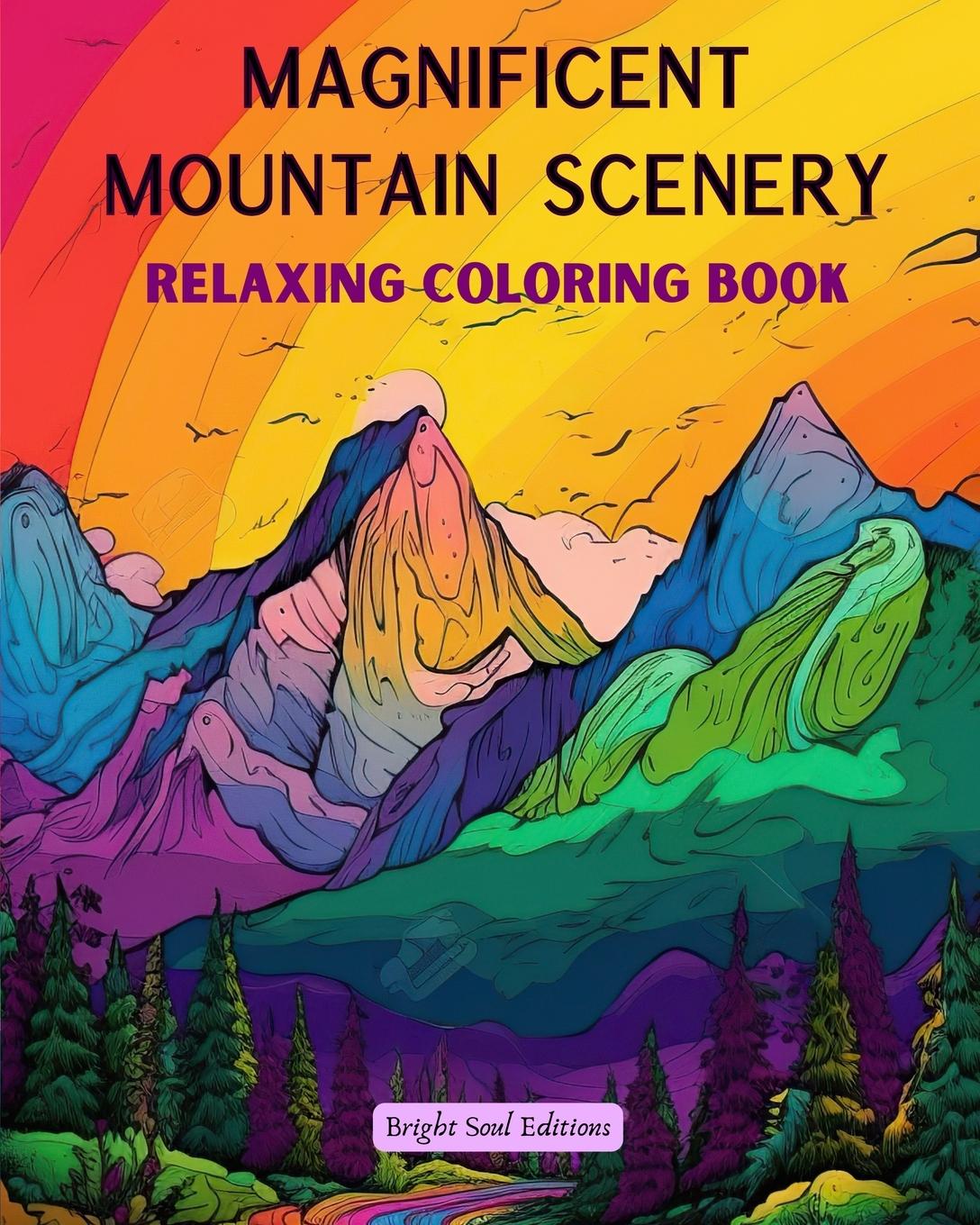 Carte Magnificent Mountain Scenery | Relaxing Coloring Book | Incredible Mountain Landscapes for Nature Lovers 