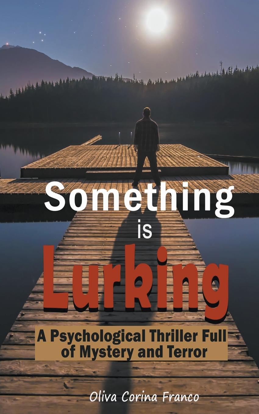 Buch Something is Lurking Oliva Corina Franco