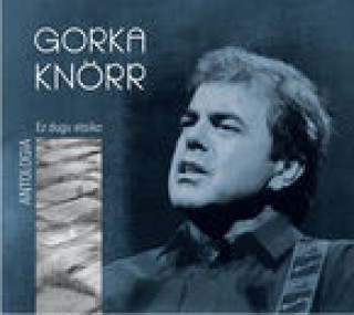 Knjiga KNORR, GORKA * EZ DUGU ETSIKO * ANTOLOGIA KN RR