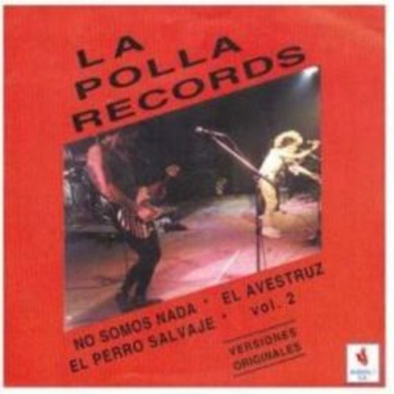 Knjiga LA POLLA RECORDS * VOLUMEN II LA POLLA RECORDS