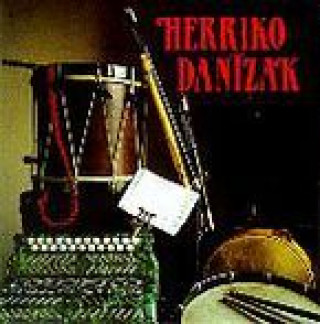 Knjiga HERRIKO DANTZAK 