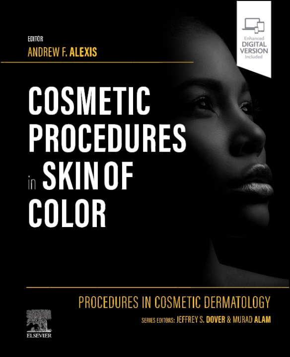 Carte Procedures in Cosmetic Dermatology: Cosmetic Procedures in Skin of Color Andrew F. Alexis