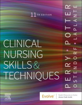 Kniha Clinical Nursing Skills and Techniques Anne G. Perry