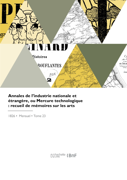 Kniha Annales de l'industrie nationale et étrangère Marie-Anne Adélaïde Le Normand