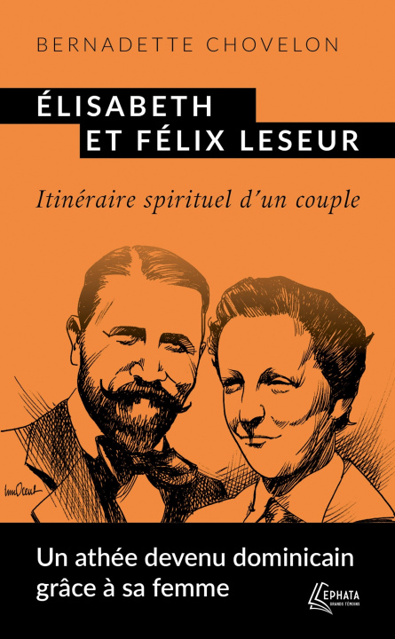 Kniha Élisabeth et Félix Leseur Bernadette Chovelon