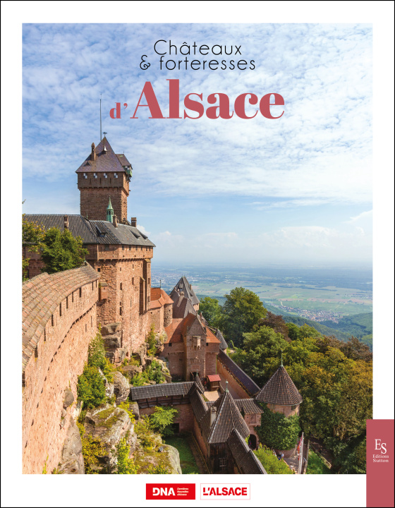 Kniha Châteaux & forteresses d'Alsace 