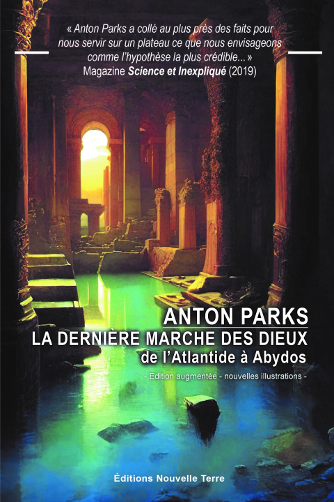 Könyv LA DERNIERE MARCHE DES DIEUX - DE L'ATLANTIDE A ABYDOS ANTON PARKS