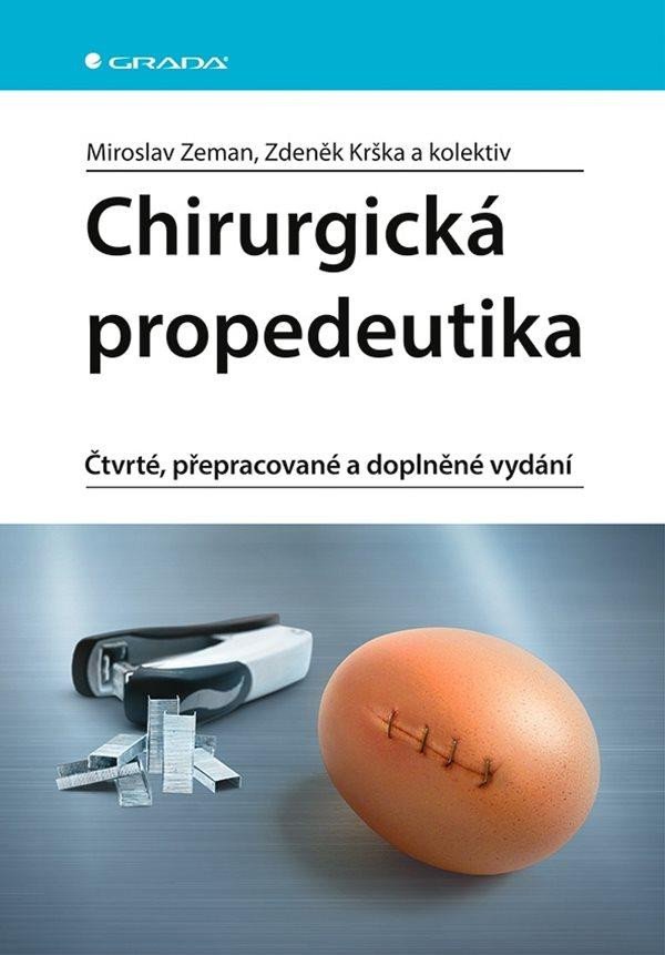 Kniha Chirurgická propedeutika Zdeněk Krška