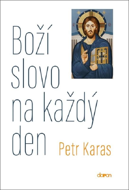 Carte Boží slovo na každý den Petr Karas