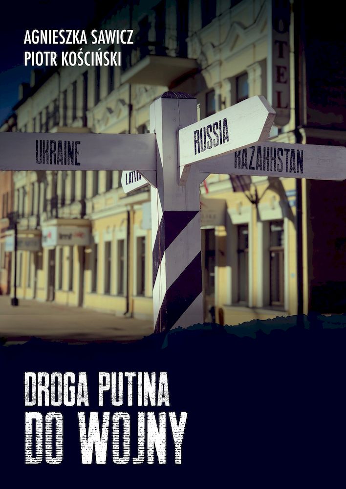 Knjiga Droga Putina do wojny Sawicz Agnieszka
