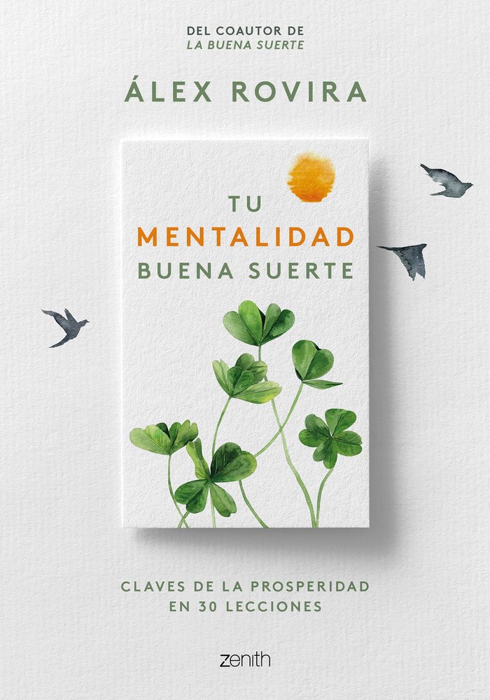 Книга TU MENTALIDAD BUENA SUERTE ALEX ROVIRA CELMA