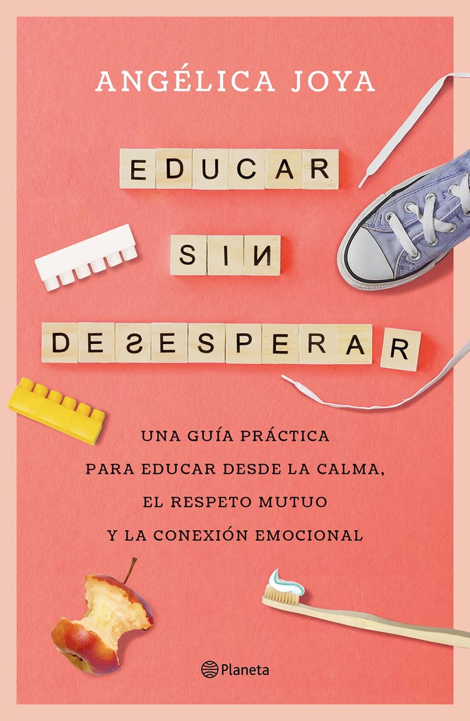 Book EDUCAR SIN DESESPERAR ANGELICA JOYA