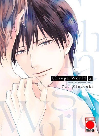 Kniha CHANGE WORLD 02 Yuu Minaduki