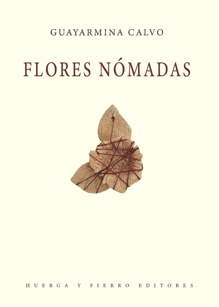 Kniha FLORES NOMADAS GUAYARMINA CALVO