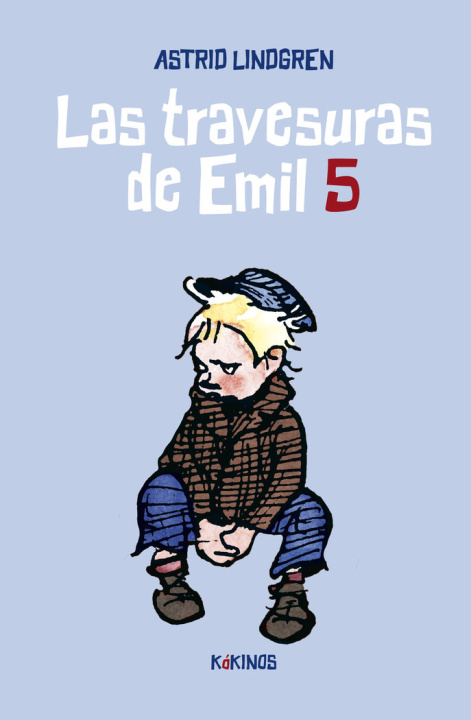 Kniha LAS TRAVESURAS DE EMIL 5 LINDGREN