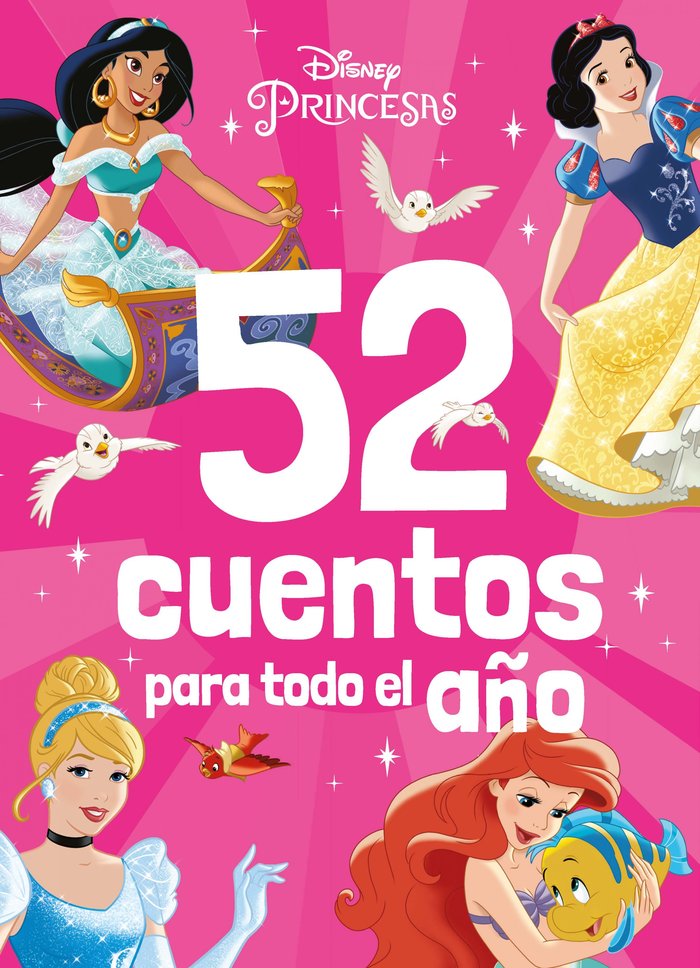 Könyv PRINCESAS. 52 CUENTOS PARA TODO EL AÑO Disney