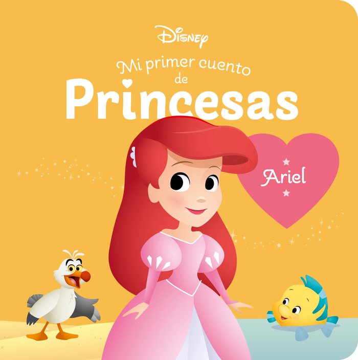 Книга ARIEL. MI PRIMER CUENTO DE PRINCESAS Disney