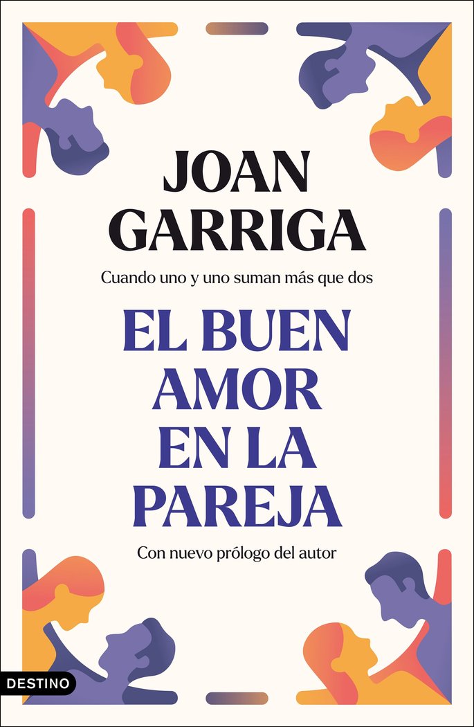 Könyv EL BUEN AMOR EN LA PAREJA 10 AÑOS JOAN GARRIGA