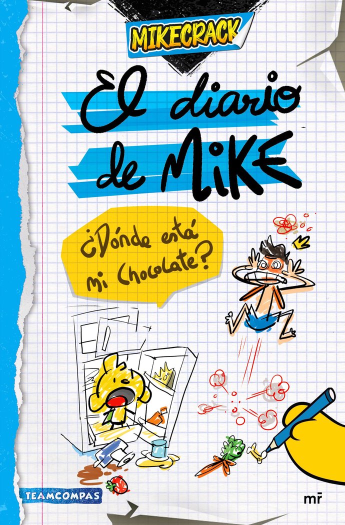 Kniha EL DIARIO DE MIKE. ESTE ES MI SUPERMUNDO MIKECRACK