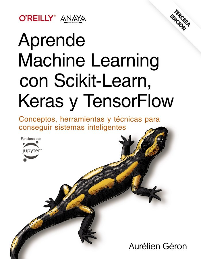 Könyv APRENDE MACHINE LEARNING CON SCIKIT LEARN KERAS Y TENSORFLO GERON