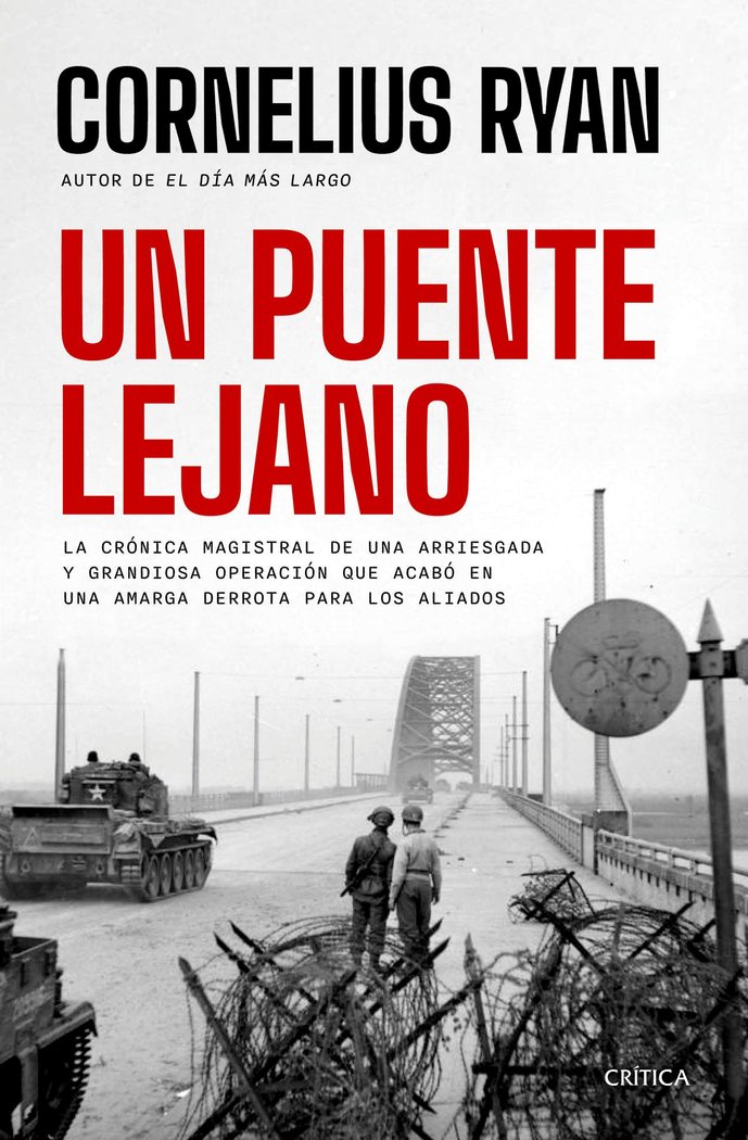 Knjiga UN PUENTE LEJANO CORNELIUS RYAN