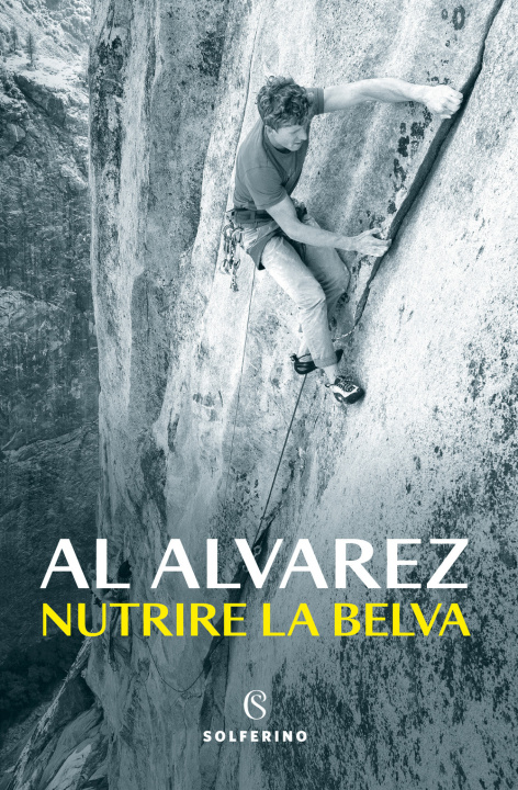 Книга Nutrire la belva Al Alvarez