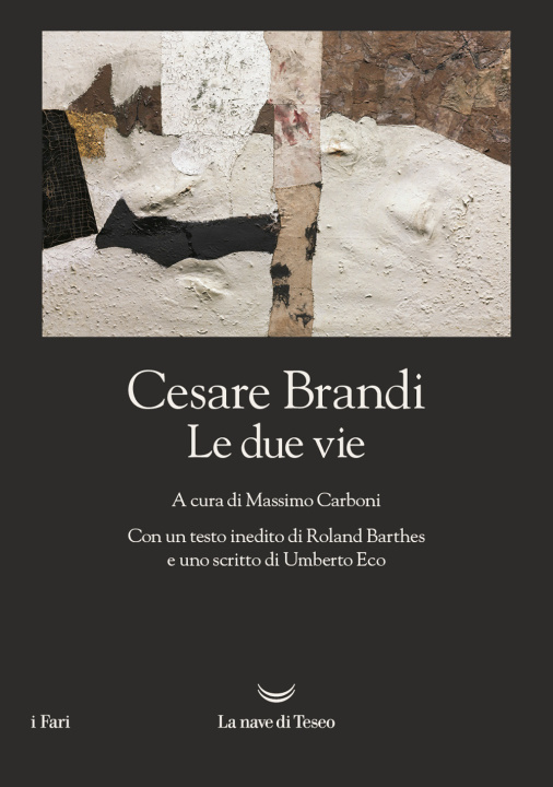 Könyv due vie Cesare Brandi