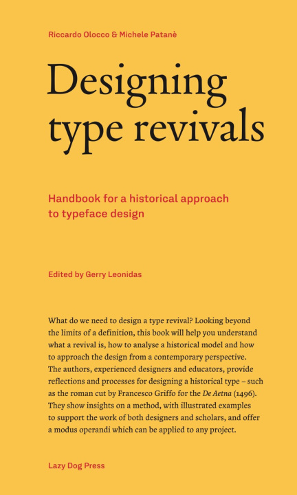 Könyv Designing type revivals. Handbook for a historical approach to typeface design Riccardo Olocco