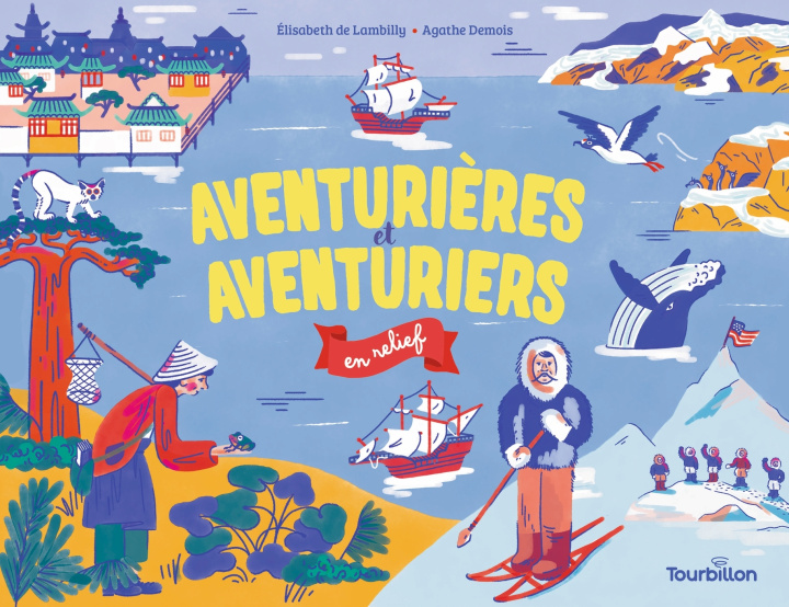 Könyv Aventurières et aventuriers en relief ELISABETH DE LAMBILLY