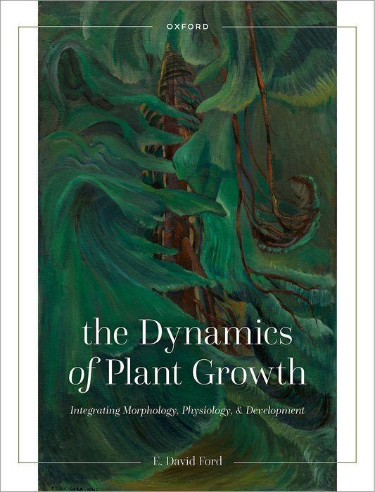 Könyv The Dynamics of Plant Growth Integrating Morphology, Physiology, and Development (Paperback) 
