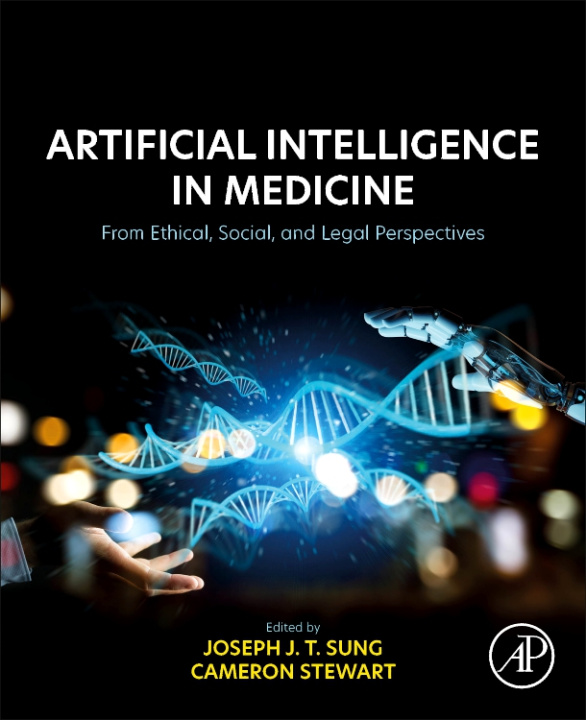 Книга Artificial Intelligence in Medicine Joseph JY Sung