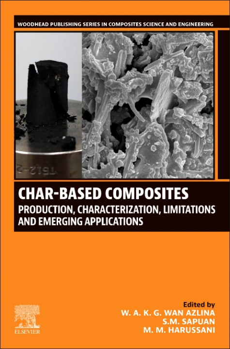 Knjiga Char-based Composites W. A. K. G. Wan Azlina