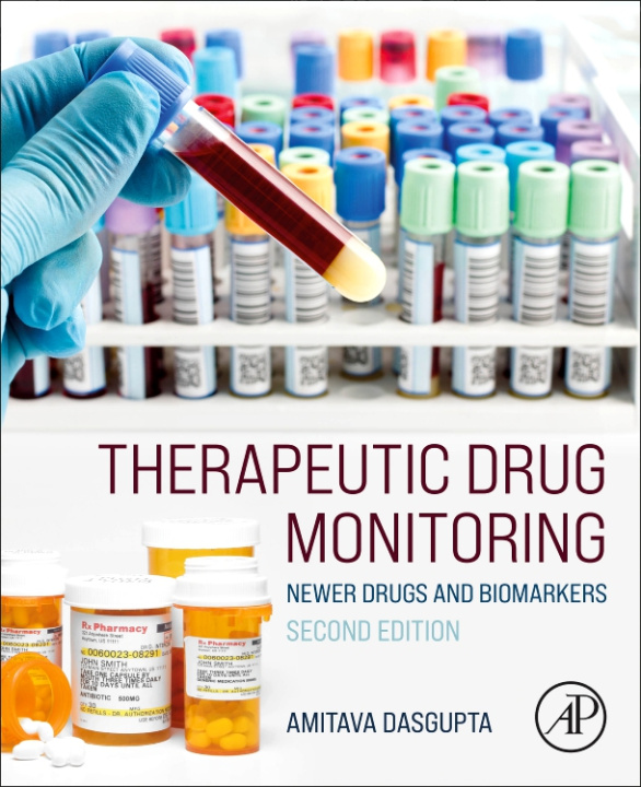 Kniha Therapeutic Drug Monitoring Amitava Dasgupta