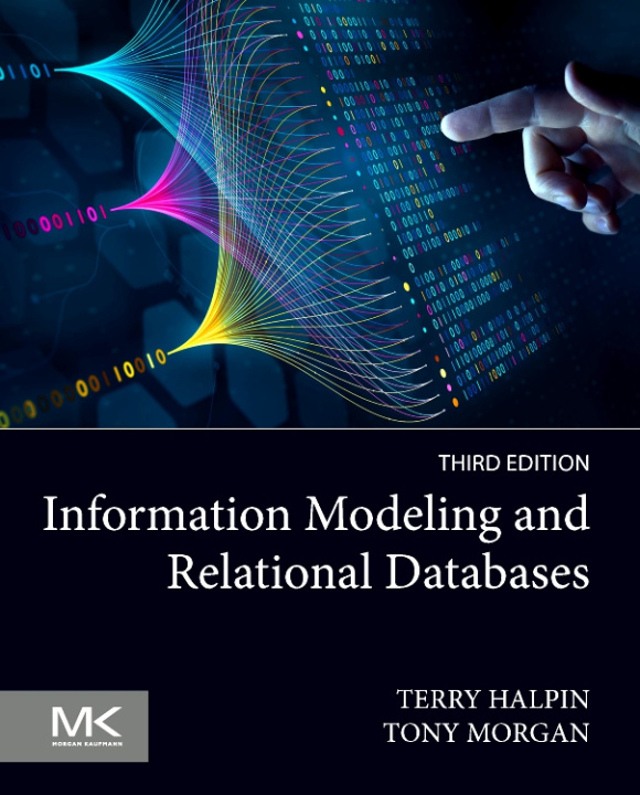 Kniha Information Modeling and Relational Databases Terry Halpin