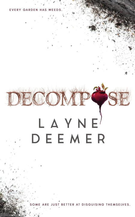 Książka Decompose Layne Deemer