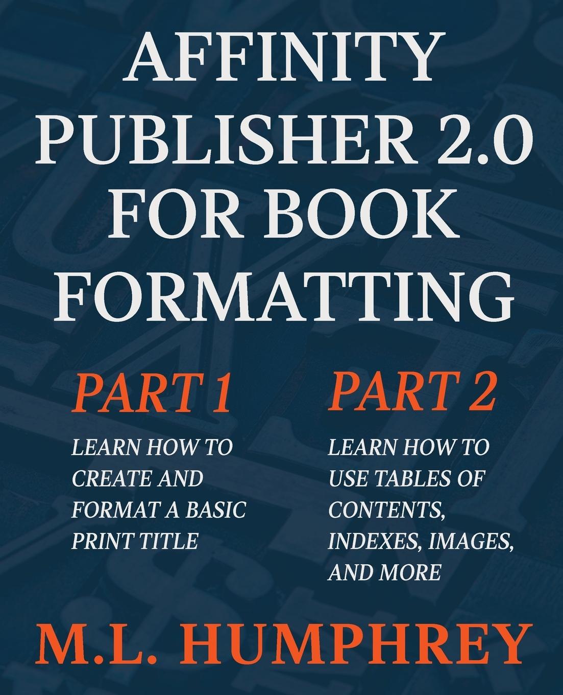 Книга Affinity Publisher 2.0 for Book Formatting 
