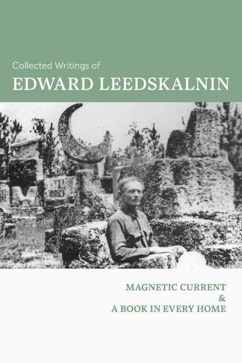 Book Collected Writings of Edward Leedskalnin 