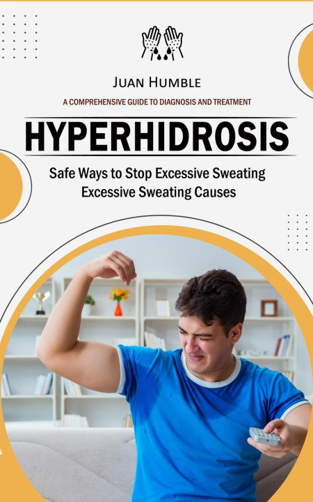 Libro Hyperhidrosis Juan Humble