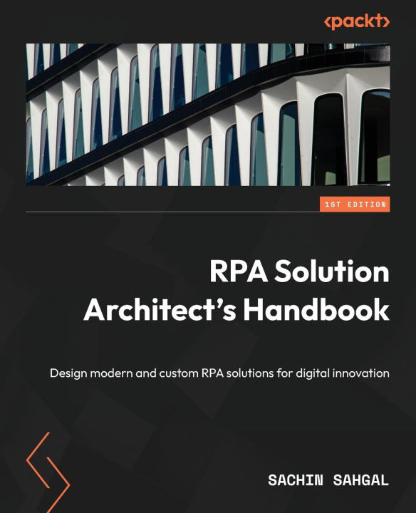 Książka RPA Solution Architect's Handbook 