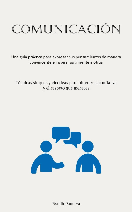 Knjiga Comunicación Braulio Romera