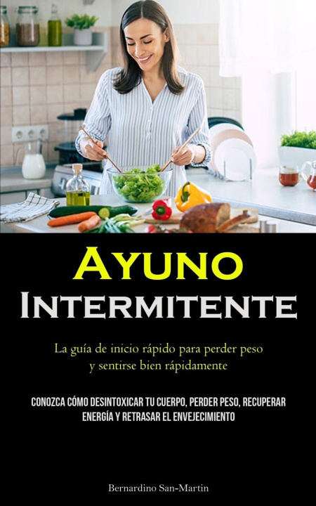 Knjiga Ayuno Intermitente Bernardino San-Martin