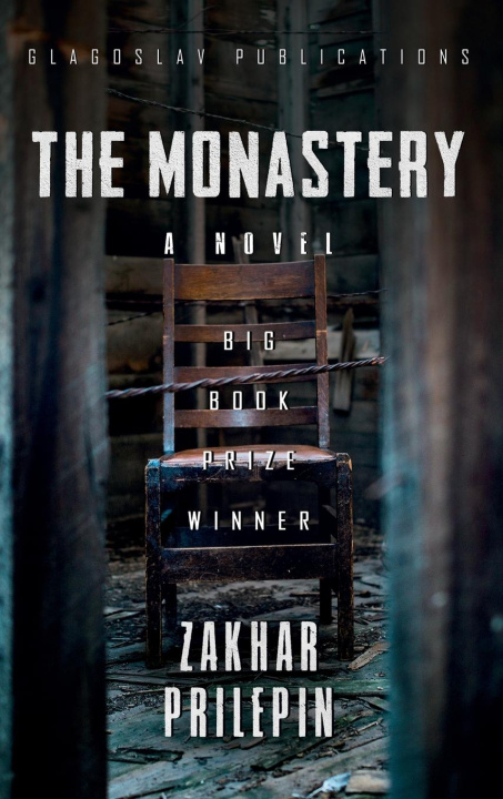 Book The Monastery Zakhar Prilepin