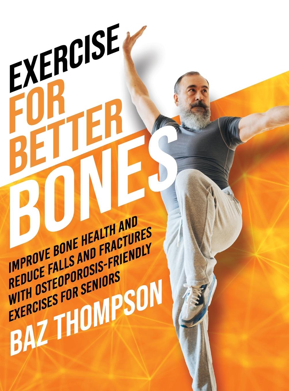 Book Exercise for Better Bones Britney Lynch