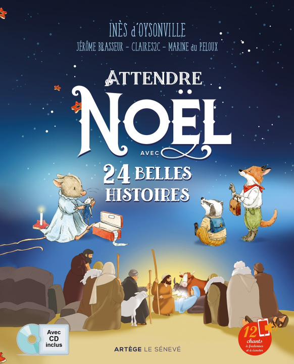 Könyv Attendre Noël avec 24 belles histoires (nouvelle édition) Inès d'Oysonville