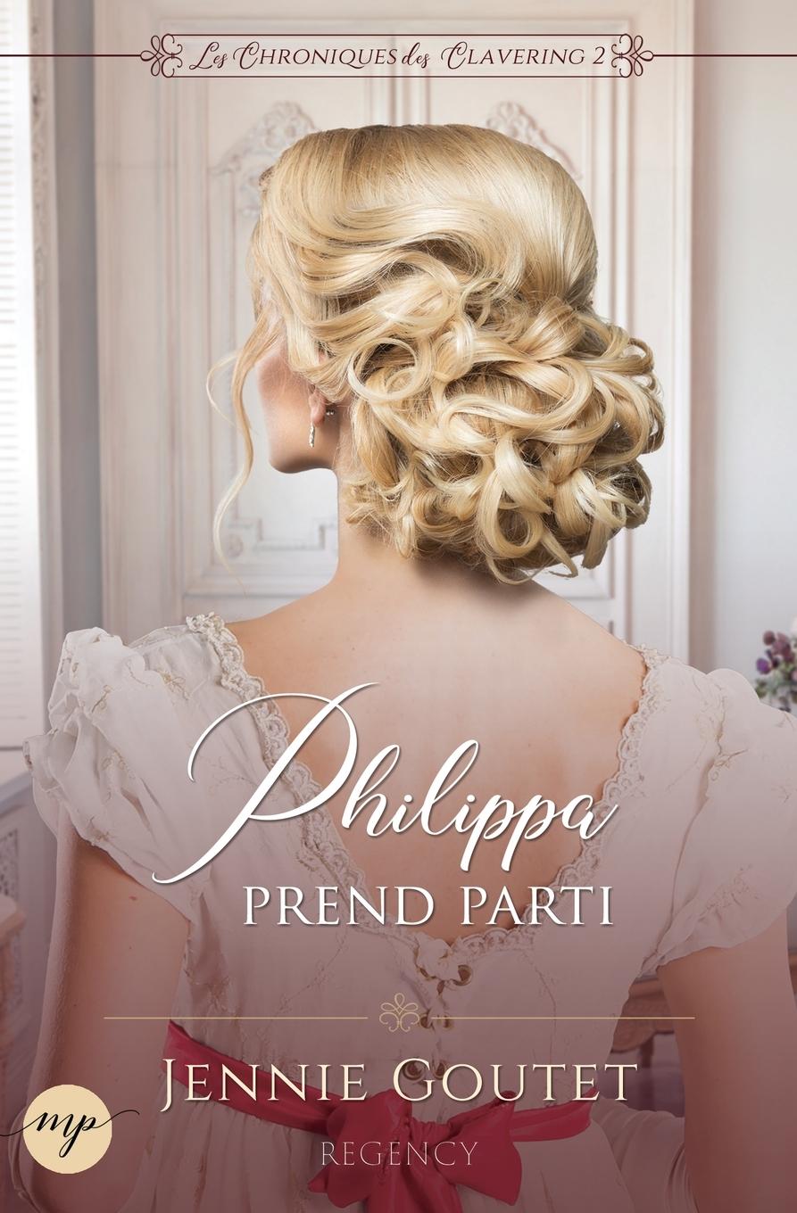 Knjiga Philippa prend parti Jennie Goutet