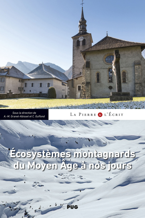Knjiga Écosystèmes montagnards du Moyen Âge à nos jours Guffond